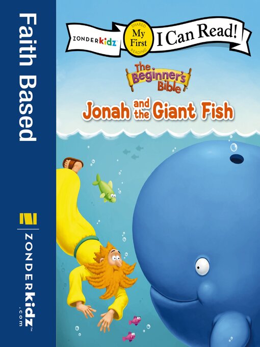 Title details for The Beginner's Bible Jonah and the Giant Fish by The Beginner's Bible - Available